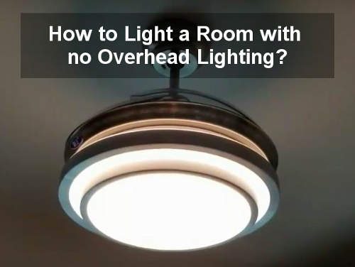 room-with-no-overhead-lighting-4603888